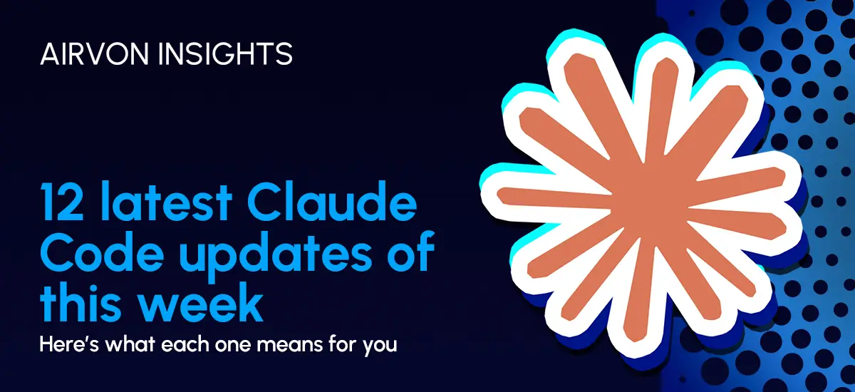 12 latest Claude Code updates this week and what they mean for developers
