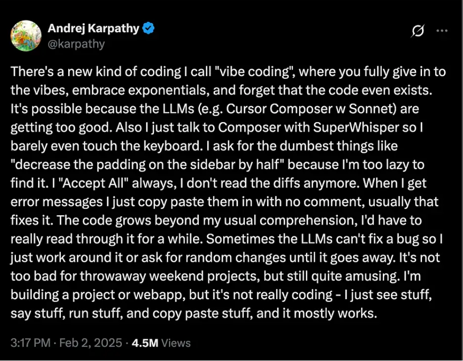 Andrej Karpathy tweet explaining vibe coding and AI-assisted programming
